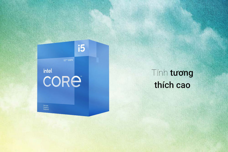 CPU Intel Core i5 12400F | Tính tương thích cao